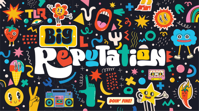 big reputation tlr series graphic