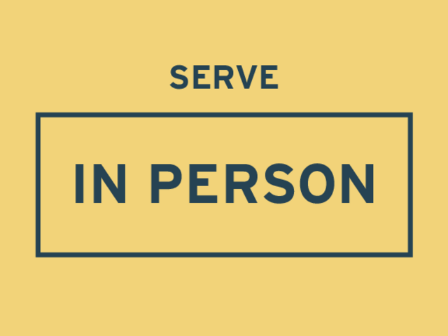 serve in person
