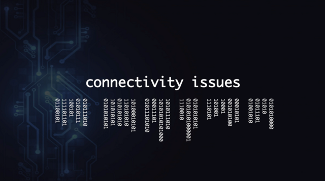 connectivity issues message