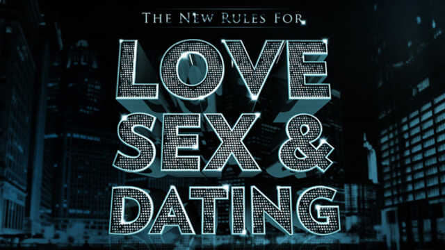 New Rules for Love Sex and Dating series