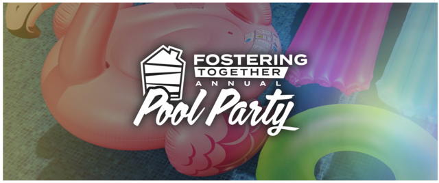Fostering Together Pool Party for foster families