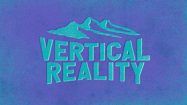 Vertical Reality Weekend Retreat for High School Students
