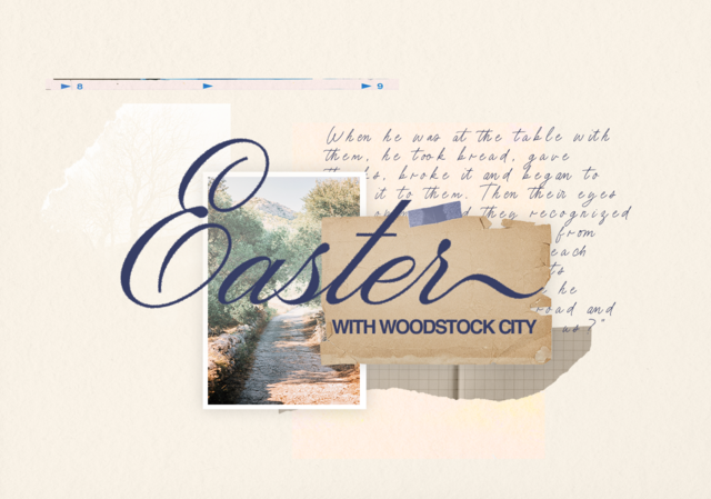 Easter at Woodstock City Church March 30 and 31, 2024