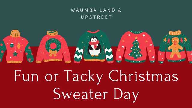 Fun or Tacky Christmas Sweater day in Waumba Land and UpStreet
